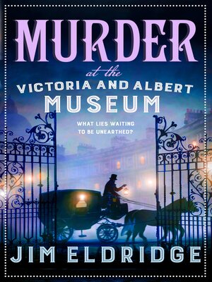 cover image of Murder at the Victoria and Albert Museum